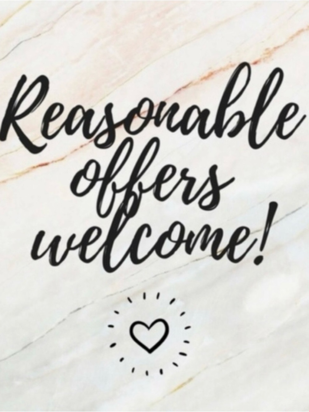 Reasonable Offers Welcome Script Sign - Black on Marble Look